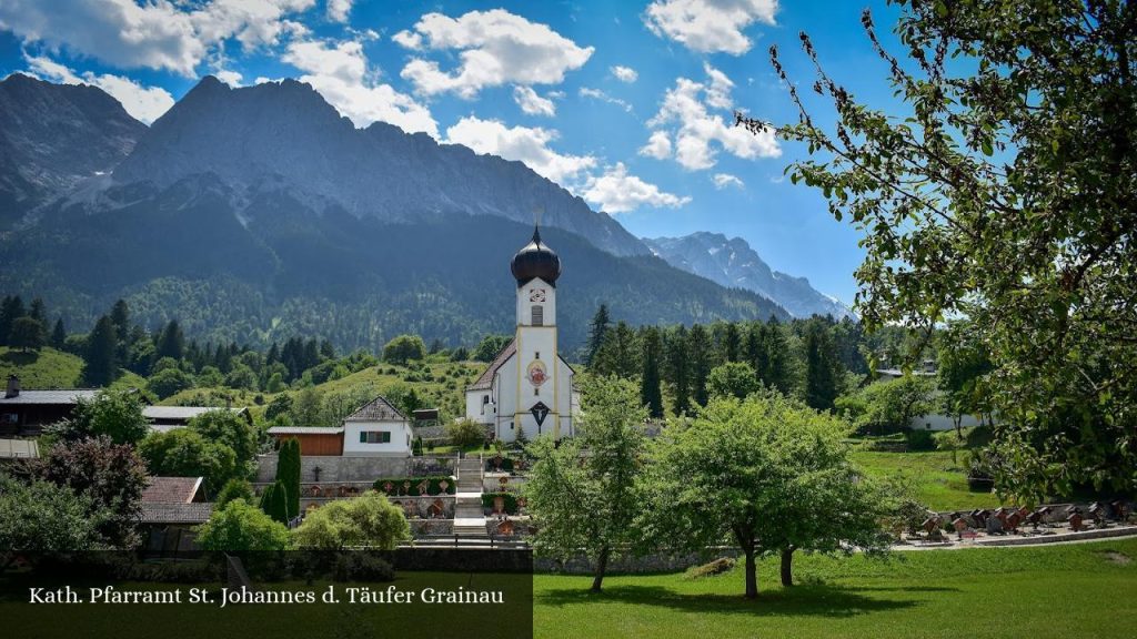 Kath. Pfarramt St. Johannes d. Täufer Grainau - Grainau (Bayern)