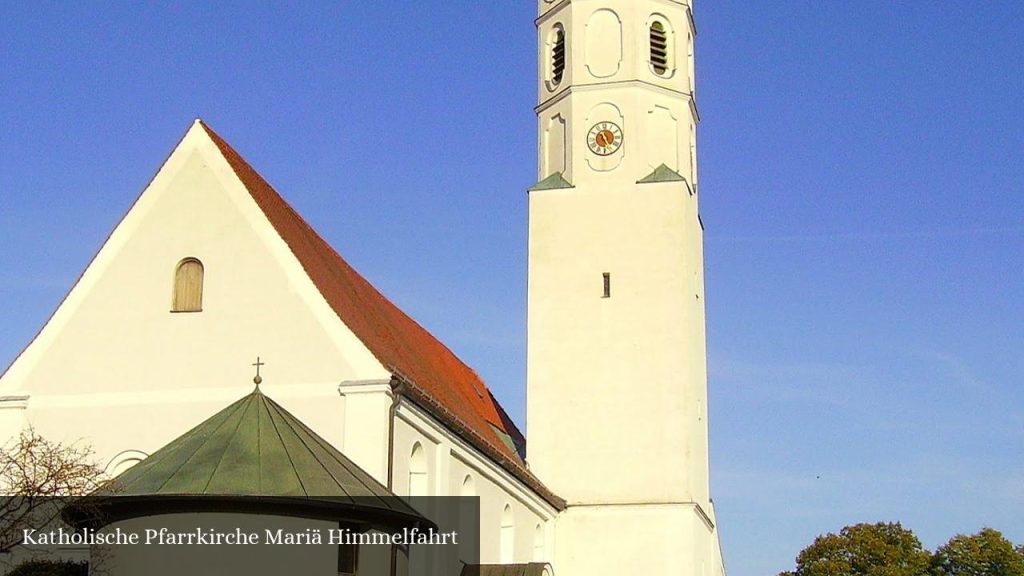 Katholische Pfarrkirche Mariä Himmelfahrt - Münsing (Bayern)