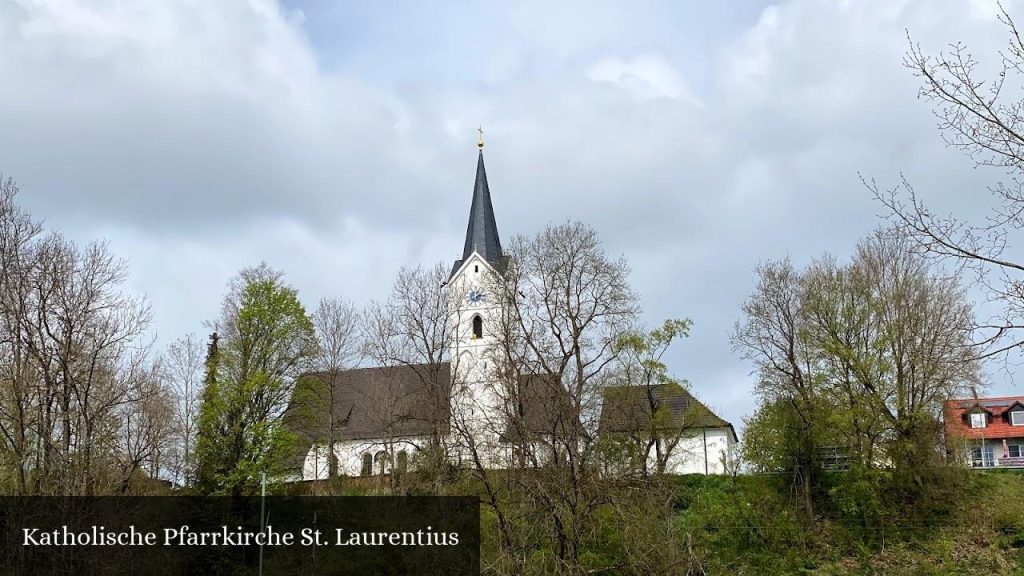 Katholische Pfarrkirche St. Laurentius - Wang (Bayern)