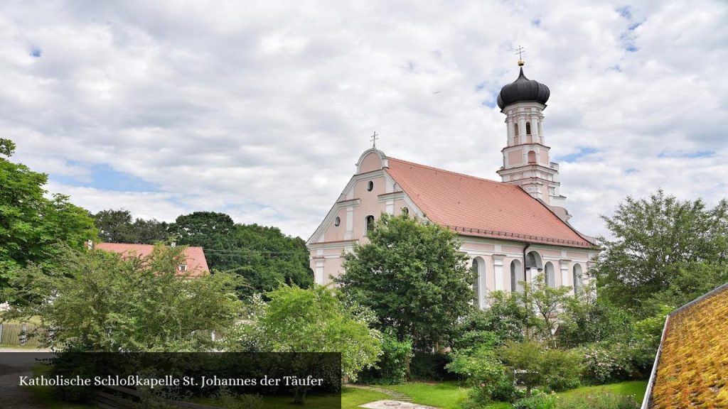 Katholische Schloßkapelle St. Johannes der Täufer - Biberbach (Bayern)