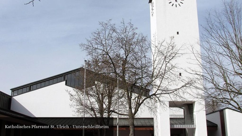 Katholisches Pfarramt St. Ulrich - Unterschleißheim - Unterschleißheim (Bayern)