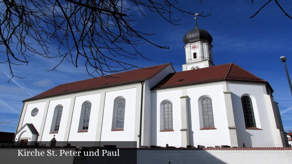 Kirche St. Peter und Paul - Hollenbach (Bayern)