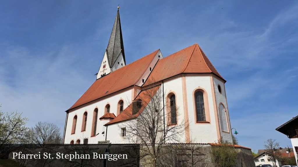 Pfarrei St. Stephan Burggen - Burggen (Bayern)