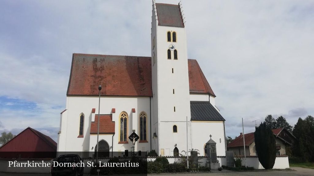 Pfarrkirche Dornach St. Laurentius - Eichendorf (Bayern)