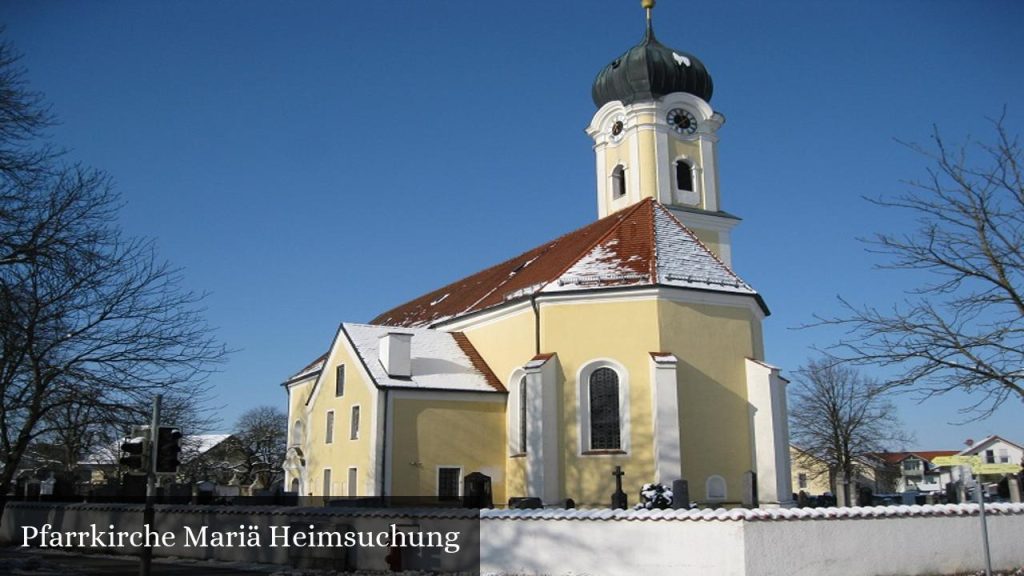 Pfarrkirche Mariä Heimsuchung - Forstinning (Bayern)