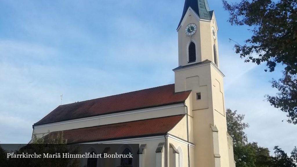 Pfarrkirche Mariä Himmelfahrt Bonbruck - Bodenkirchen (Bayern)