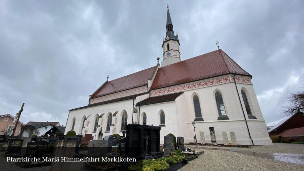 Pfarrkirche Mariä Himmelfahrt Marklkofen - Marklkofen (Bayern)