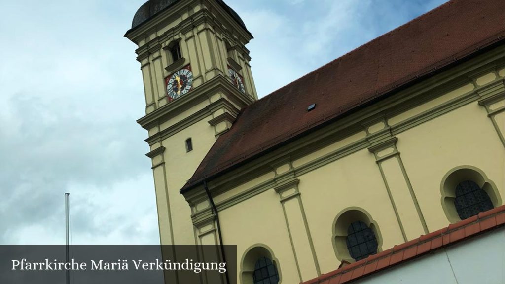 Pfarrkirche Mariä Verkündigung - Erding (Bayern)