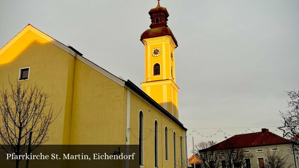 Pfarrkirche St. Martin, Eichendorf - Eichendorf (Bayern)