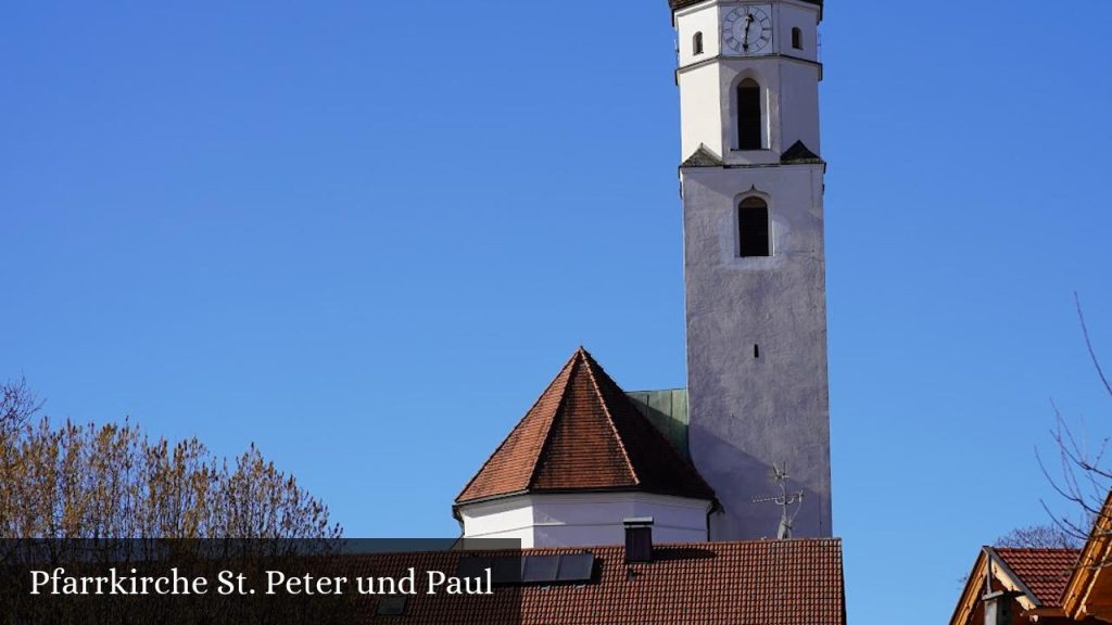 Pfarrkirche St. Peter und Paul - Antdorf (Bayern)