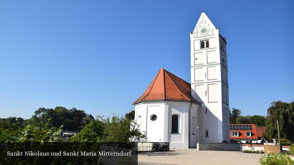 Sankt Nikolaus und Sankt Maria Mitterndorf - Dachau (Bayern)