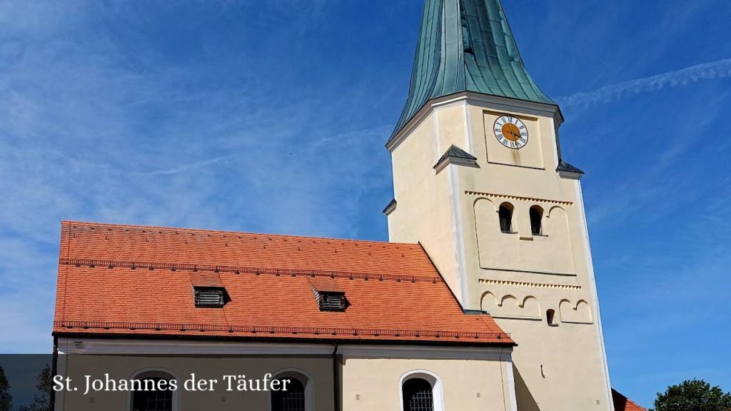 St. Johannes der Täufer - Taufkirchen (Bayern)