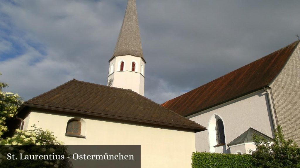 St. Laurentius - Ostermünchen - Tuntenhausen (Bayern)