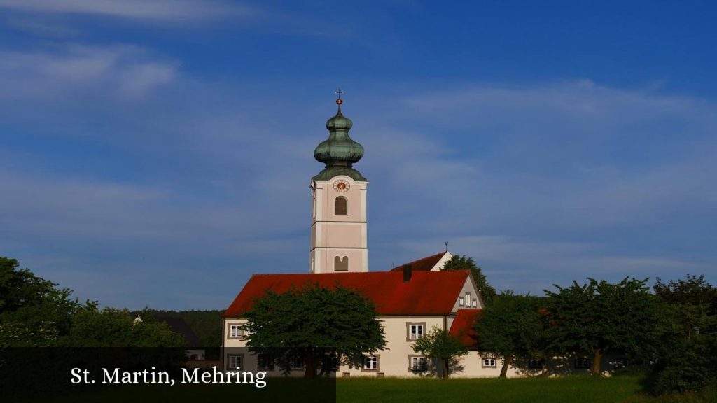 St. Martin, Mehring - Mehring (Bayern)