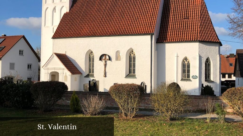 St. Valentin - Moosburg an der Isar (Bayern)